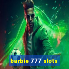 barbie 777 slots